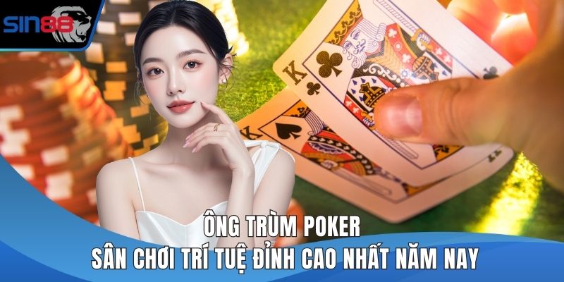 Ông trùm poker