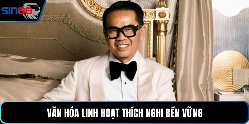 Văn hóa linh hoạt thích nghi bền vững